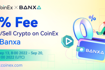 如何在 CoinEx 通過法幣服務商 Banxa 出入金、享受 0 手續費？詳細攻略在這裡！